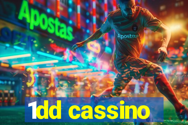 1dd cassino